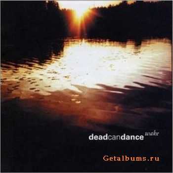 Dead Can Dance - Wake ( 2003)