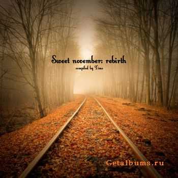 Timo - Sweet november: rebirth (2009)