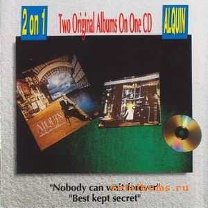 ALQUIN - NOBODY CAN WAIT FOREVER / BEST KEPT SECRET - 1975 / 1976