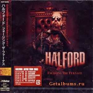 Halford - Fourging The Furanace [EP] (Lossless) (2003)