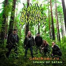 Spirit Disease - Spawn Of Satan [single] (2009)