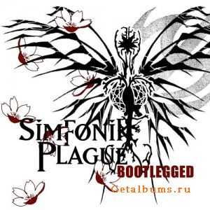 Simfonik Plague - Bootlegged (2010)