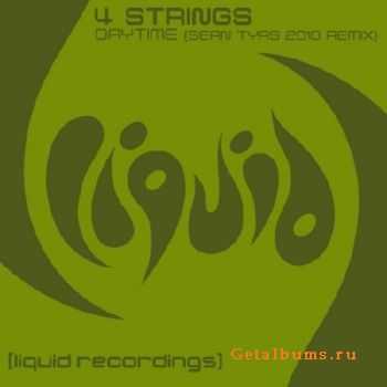 4 Strings - Daytime (Sean Tyas Remix) (2010)