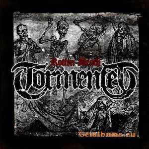 Tormented - Rotten Death (2009) Tormented - Rotten Death (2009)