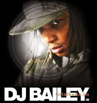 Bailey  1xtra Drum and Bass Show (2010)