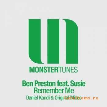 Ben Preston feat. Susie - Remember Me (2010)