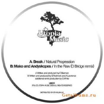 Break / Mako & Andy Skopes - Natural Progression / In The Raw (Dbridge Remix) (2010)