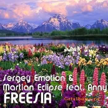 Sergey Emotion & Martian Eclipse feat. Anny - Freesia (2010)