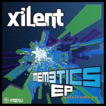 Xilent - Memetics EP (2010)