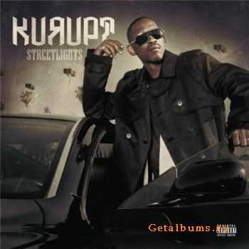 Kurupt - Streetlights Kurupt - Streetlights