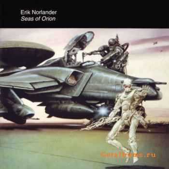 Erik Norlander - Seas of Orion (2004) 