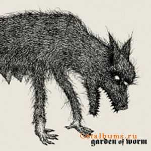 Garden Of Worm - Garden Of Worm (2010)  