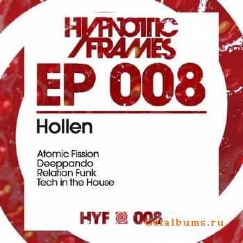 Hollen - Hypnotic Frames EP 008 (2010)