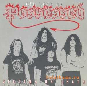 Possessed - Victims Of Death (1992)