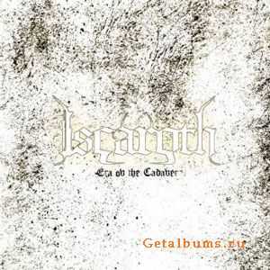 Iscaroth - Era Ov The Cadaver (EP) (2010)