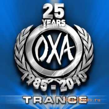 OXA 25 Years (1985-2010) Trance (2010)