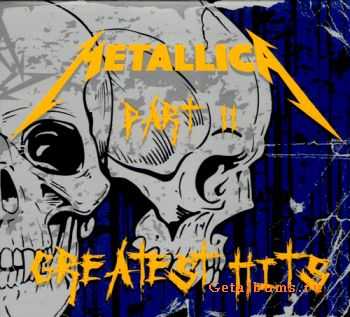 Metallica - Greatest Hits. Volume 2 (2008)