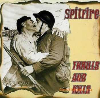 Spitfire - Thrills and kills (2004)