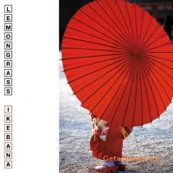 Lemongrass-Ikebana(2005)