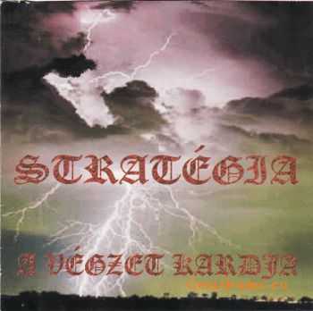 Strat&#233;gia - A V&#233;gzet Kardja (2002)