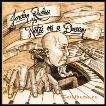 Jordan Rudess - Notes On A Dream (2009)