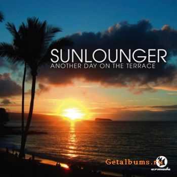 Sunlounger - Another Day On The Terrace (2007)