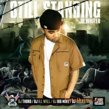 JR Writer -  Still Standing (2010)