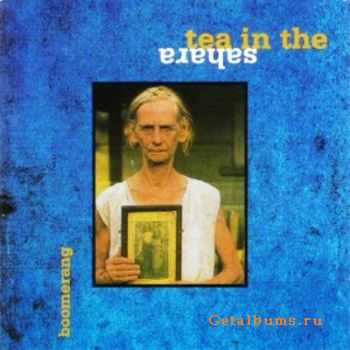 Tea in The Sahara - Boomerang (1996)