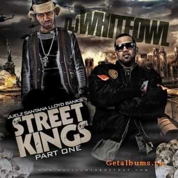 Juelz Santana & Lloyd Banks - Street Kings Pt 1 (2010)