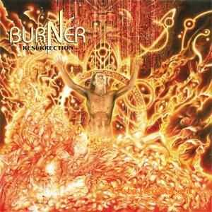 Burner - Resurrection (2008)  