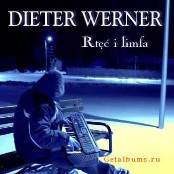 Dieter Werner - Rtec i limfa (2010)