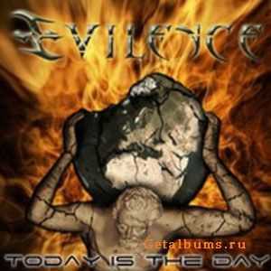 Evilence - Today Is The Day (EP) (2010)