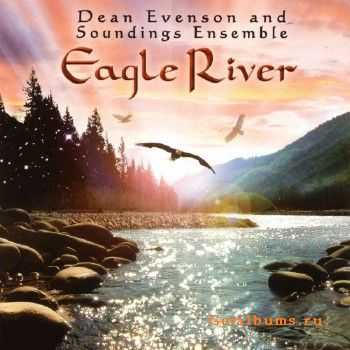 Dean Evenson & Soundings Ensemble - Eagle River (2005)