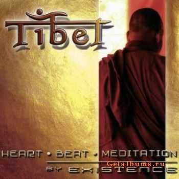 Existence & Margot Reisinger - Tibet - Heart Beat Meditation (2006)