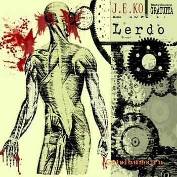 Lerdo - J.E.KO (2008)