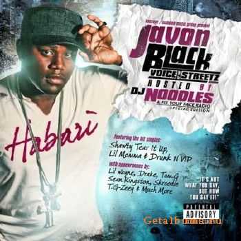 Javon Black - Voice Of The Streetz (2010) Javon Black - Voice Of The Streetz (2010)