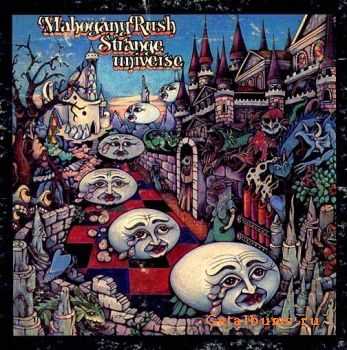 Mahogany Rush  Strange Universe (1975) 