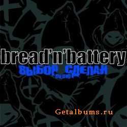 Bread'n'Battery -   EP (2008)