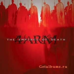 4Arm  The Empires of Death (2010)