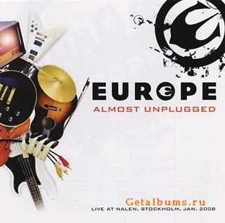 Europe - Almost Unplugged (2008)