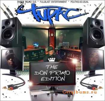 Tupac And DJ Premier - The Don Primo Edition (2010) Tupac And DJ Premier - The Don Primo Edition (2010)