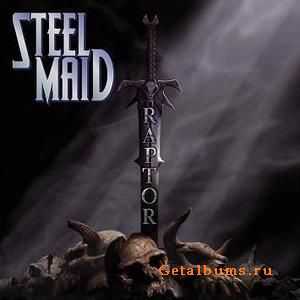 Steel Maid - Raptor (2010)