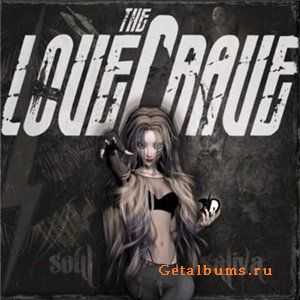 The Lovecrave - Soul Saliva (2010)