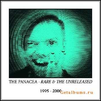 The Panacea - Rare & The Unreleased (2009)