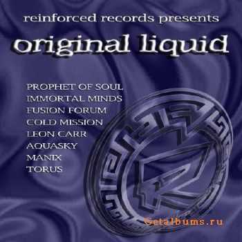 Reinforced Presents Original Liquid (2010)