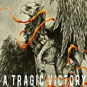 A TRAGIC VICTORY - A TRAGIC VICTORY [EP] (2009)