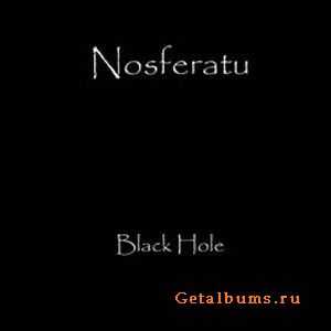 Nosferatu - Black Hole (EP) (2010)