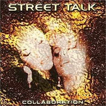 Street Talk - Collaboration (1997)