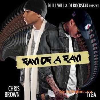 Chris Brown & Tyga - Fan Of A Fan (2010) Chris Brown & Tyga - Fan Of A Fan (2010)