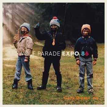 Wolf Parade - Expo 86 (2010)